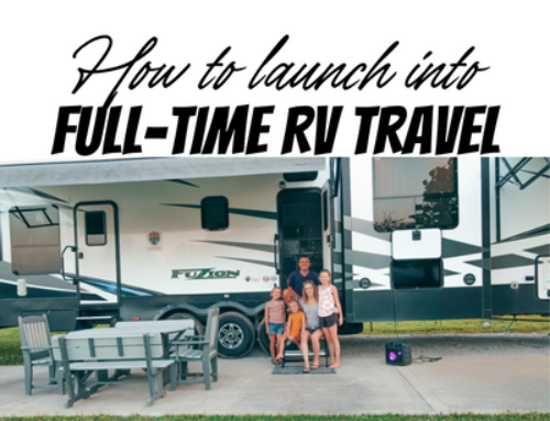 How to Launch into Full-time RV Travel